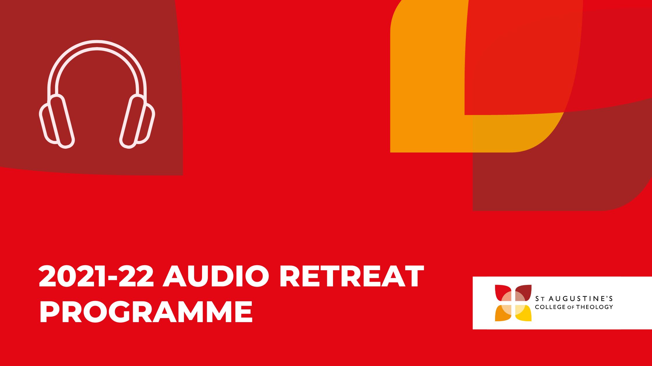 2021-22 Audio Retreat Programme