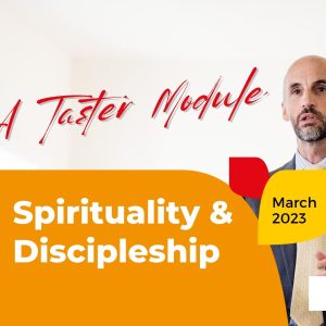 Spirituality & Discipleship Taster Module at St Augestine's