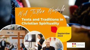 Texts and Traditions in Christian Spirituality taster module at St Augestine's