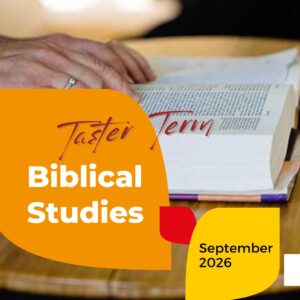 Biblical studies taster term 2026