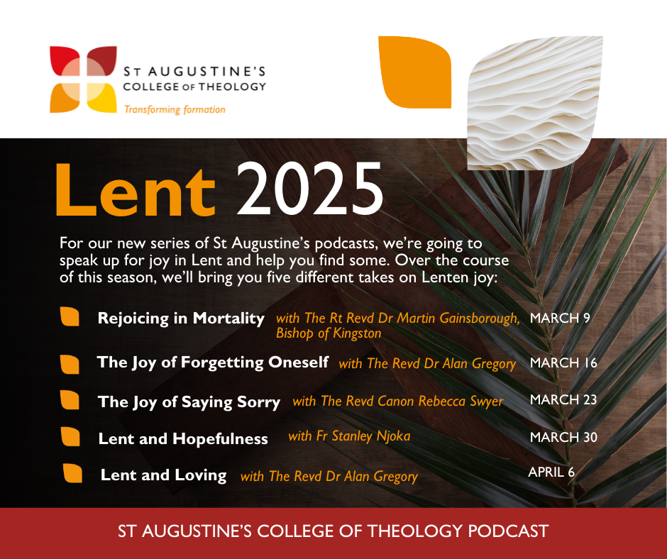 Join us for ‘The Joys of Lent’ – a new podcast series