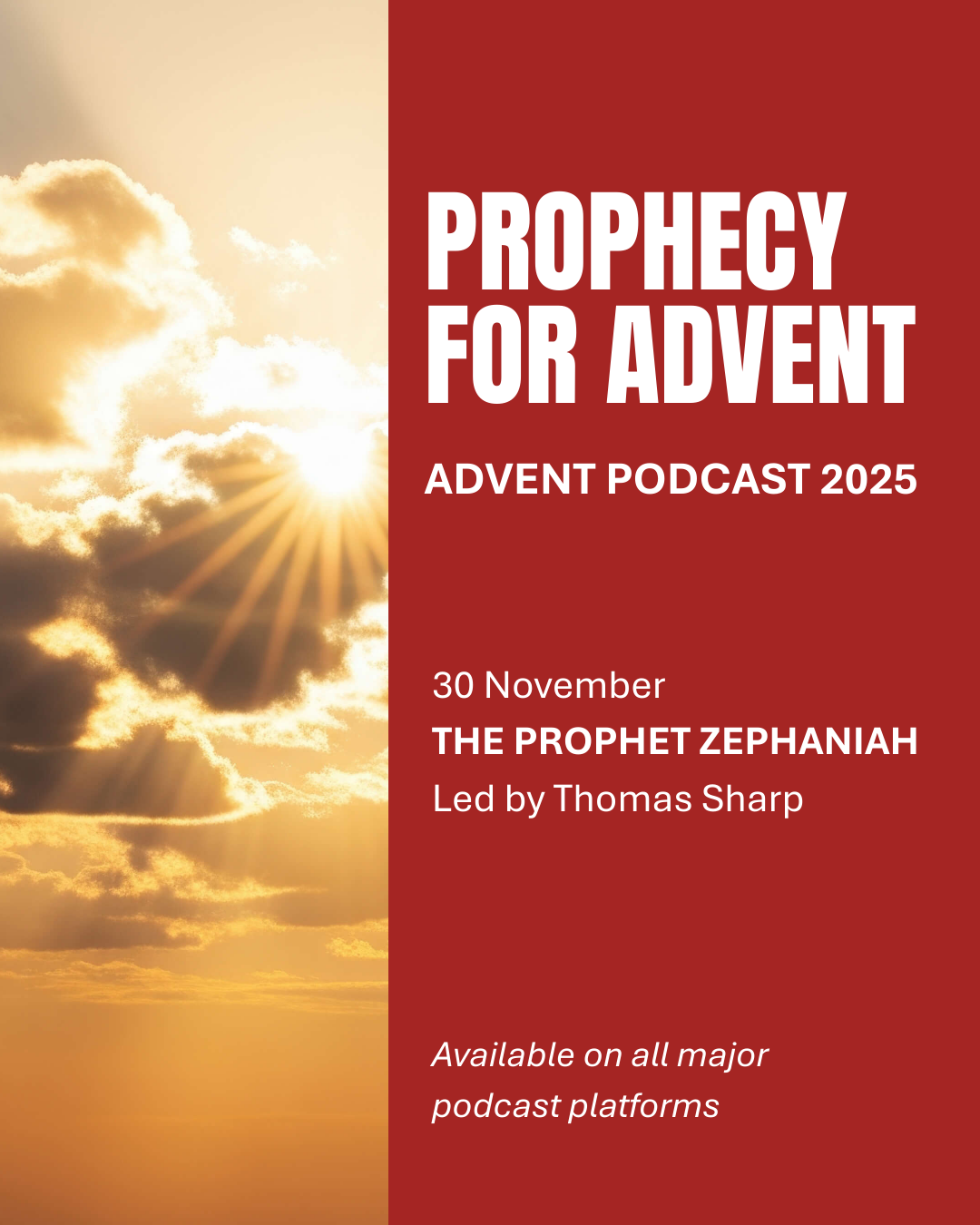 Episode 1 of the Advent 2025 Podcast: Rejoice, While the World Burns?